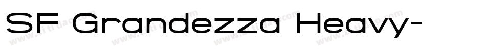 SF Grandezza Heavy字体转换
